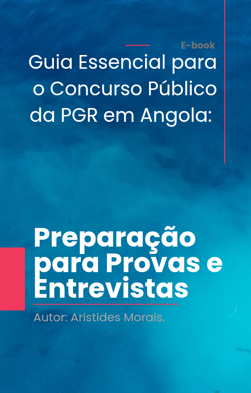 Guia Essencial Para o Concurso Público em Angola 